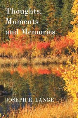 Book cover for Thoughts, Moments and Memories