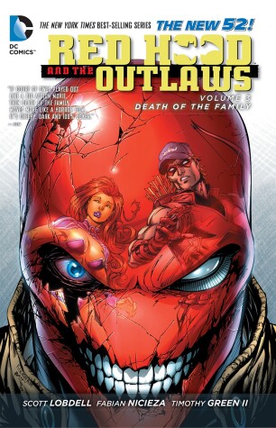 Book cover for Red Hood and the Outlaws Vol. 3: Death of the Family (The New 52)