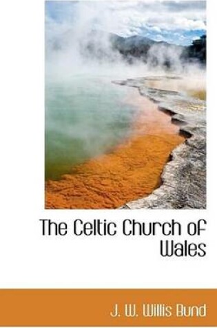 Cover of The Celtic Church of Wales