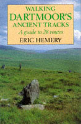 Book cover for Walking Dartmoor's Ancient Tracks