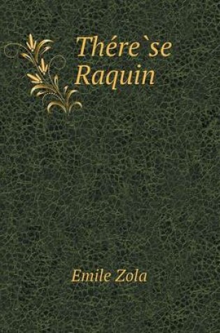 Cover of The Re Se Raquin