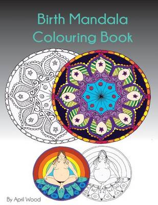 Book cover for Birth Mandala Colouring Book