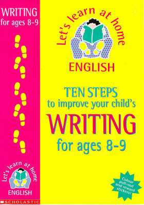 Book cover for Ten Steps to Improve Your Child's Writing