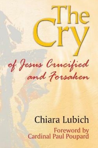 Cover of Cry of Jesus Crucified and Forsaken