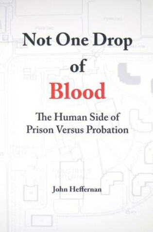 Cover of Not One Drop of Blood