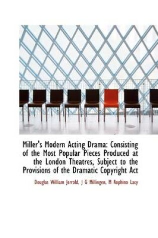 Cover of Miller's Modern Acting Drama