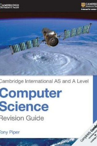 Cover of Cambridge International AS and A Level Computer Science Revision Guide