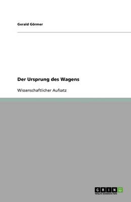 Cover of Der Ursprung des Wagens