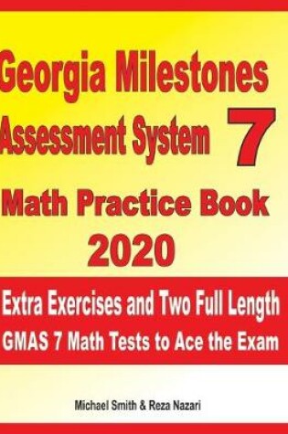 Cover of Georgia Milestones Assessment System 7 Math Practice Book 2020