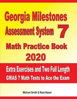 Book cover for Georgia Milestones Assessment System 7 Math Practice Book 2020