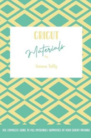 Cover of Cricut Materials