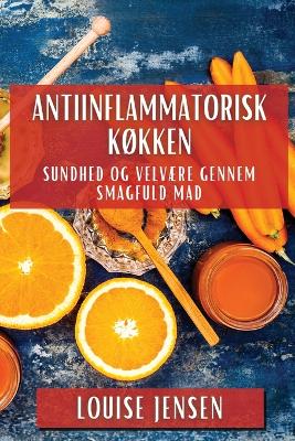 Book cover for Antiinflammatorisk K�kken
