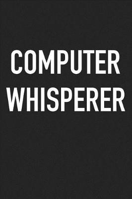 Book cover for Computer Whisperer