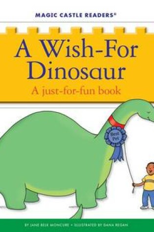 Cover of A Wish-For Dinosaur