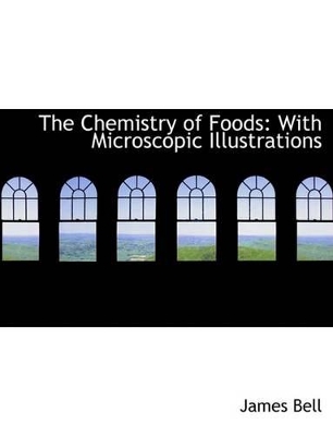 Book cover for The Chemistry of Foods