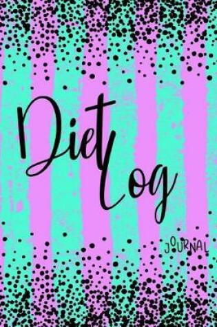 Cover of Diet Log Journal