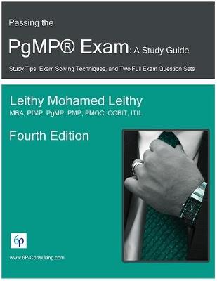 Book cover for Passing the PgMP® Exam: A Study Guide