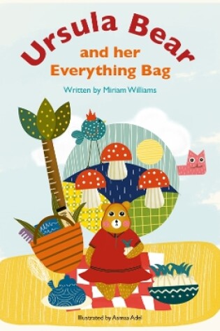 Cover of Ursula Bear and her Everything Bag