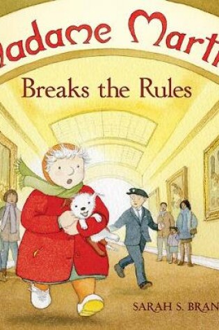 Cover of Madame Martine Breaks The Rules