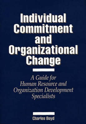 Book cover for Individual Commitment and Organizational Change