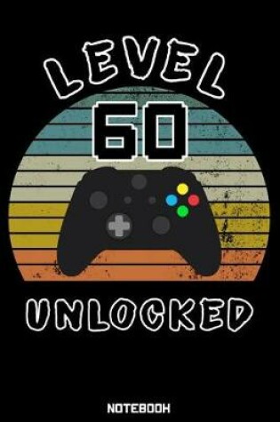 Cover of Level 60 Unlocked
