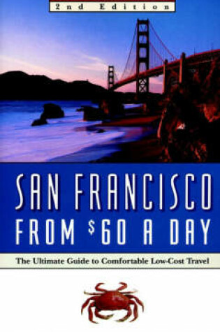 Cover of Frommer's San Francisco from $60 a Day, 2nd Editio N