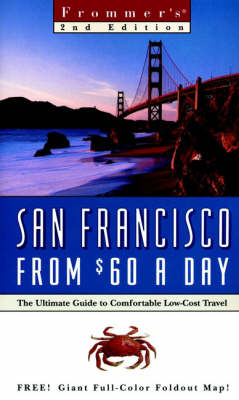 Book cover for Frommer's San Francisco from $60 a Day, 2nd Editio N