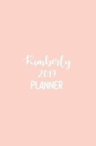 Cover of Kimberly 2019 Planner