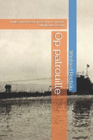 Cover of Op patrouille