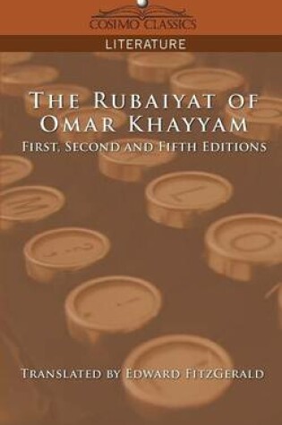 Cover of The Rubaiyat of Omar Khayyam, First, Second and Fifth Editions