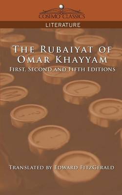 Book cover for The Rubaiyat of Omar Khayyam, First, Second and Fifth Editions