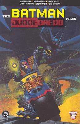 Book cover for The Batman/Judge Dredd Files