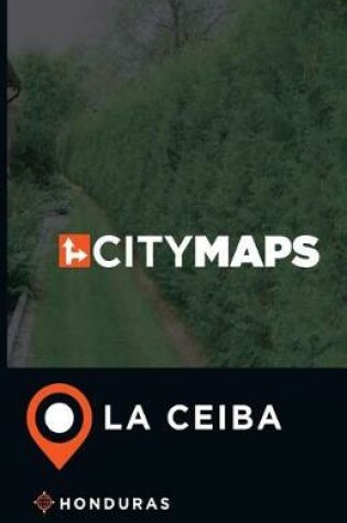 Cover of City Maps La Ceiba Honduras