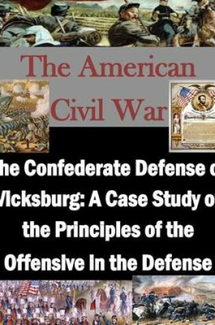 Cover of The Confederate Defense of Vicksburg