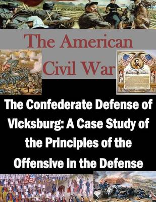 Book cover for The Confederate Defense of Vicksburg