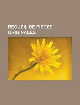 Book cover for Recueil de Pieces Originales