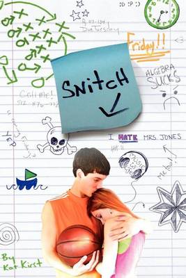 Snitch by Kat Kirst