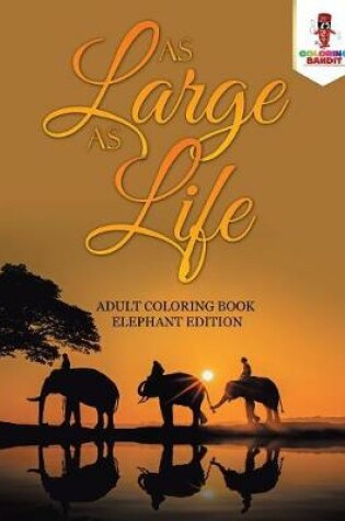 Cover of As Large as Life