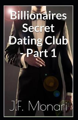 Book cover for Billionaires Secret Dating Club - Part 1