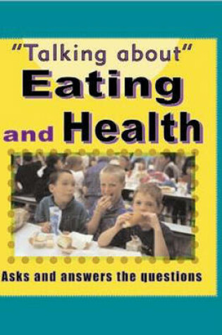 Cover of Eating and Health