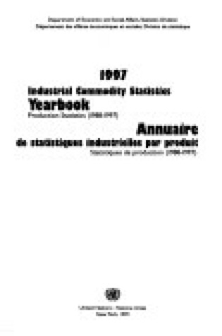 Cover of 1997 Industrial Commodity Statistics Yearbook