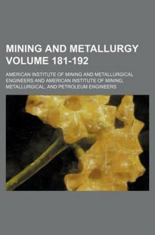 Cover of Mining and Metallurgy Volume 181-192