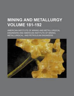 Book cover for Mining and Metallurgy Volume 181-192