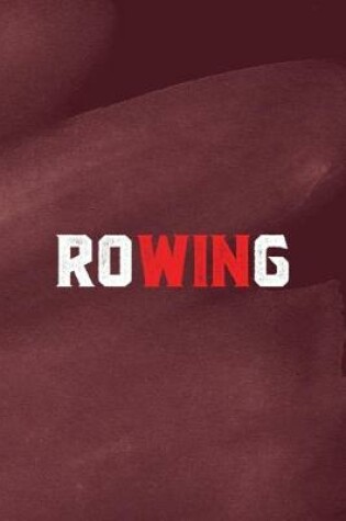 Cover of Rowing