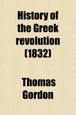 Cover of History of the Greek Revolution (Volume 2)