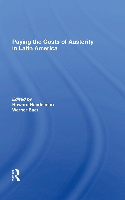 Book cover for Paying The Costs Of Austerity In Latin America