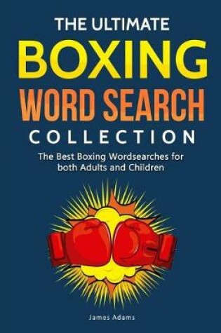 Cover of The Ultimate Boxing Word Search Collection