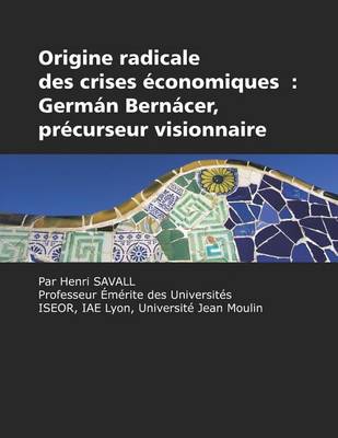 Book cover for Origine Radicale des Crises Économiques