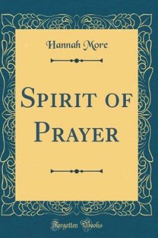 Cover of Spirit of Prayer (Classic Reprint)
