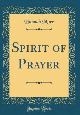 Book cover for Spirit of Prayer (Classic Reprint)